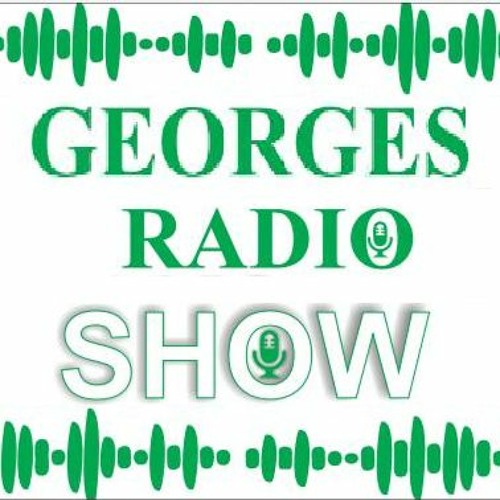Georges Radio show Feb 21 2021