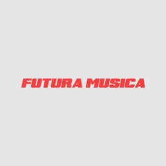 FUTURAMUSICA