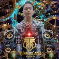 TÙNG MILANO