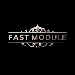 Fast Module