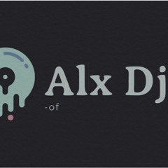 Alx Dj.of