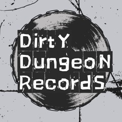 Dirty Dungeon Records