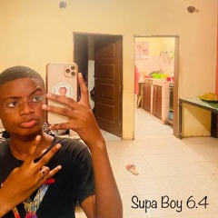 Supa Boy 6.4