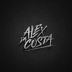 Alex Da Costa - Dont Touch my Dutch
