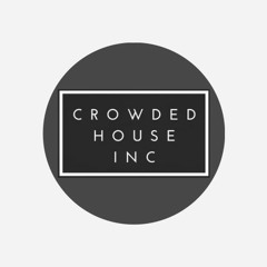 Crowded House Inc