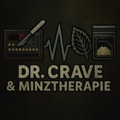 Dr. CRAVE & MINZTHERAPIE