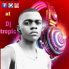 DJ tropic