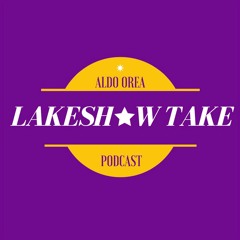 LakeShow Take