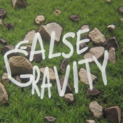False Gravity