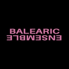 Balearic Ensemble