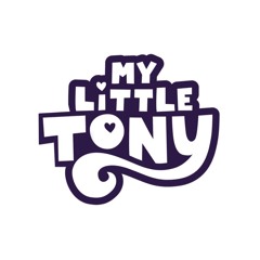 My Little Tony🦄