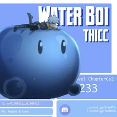 water boi THICC