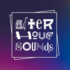 Afterhour Sounds