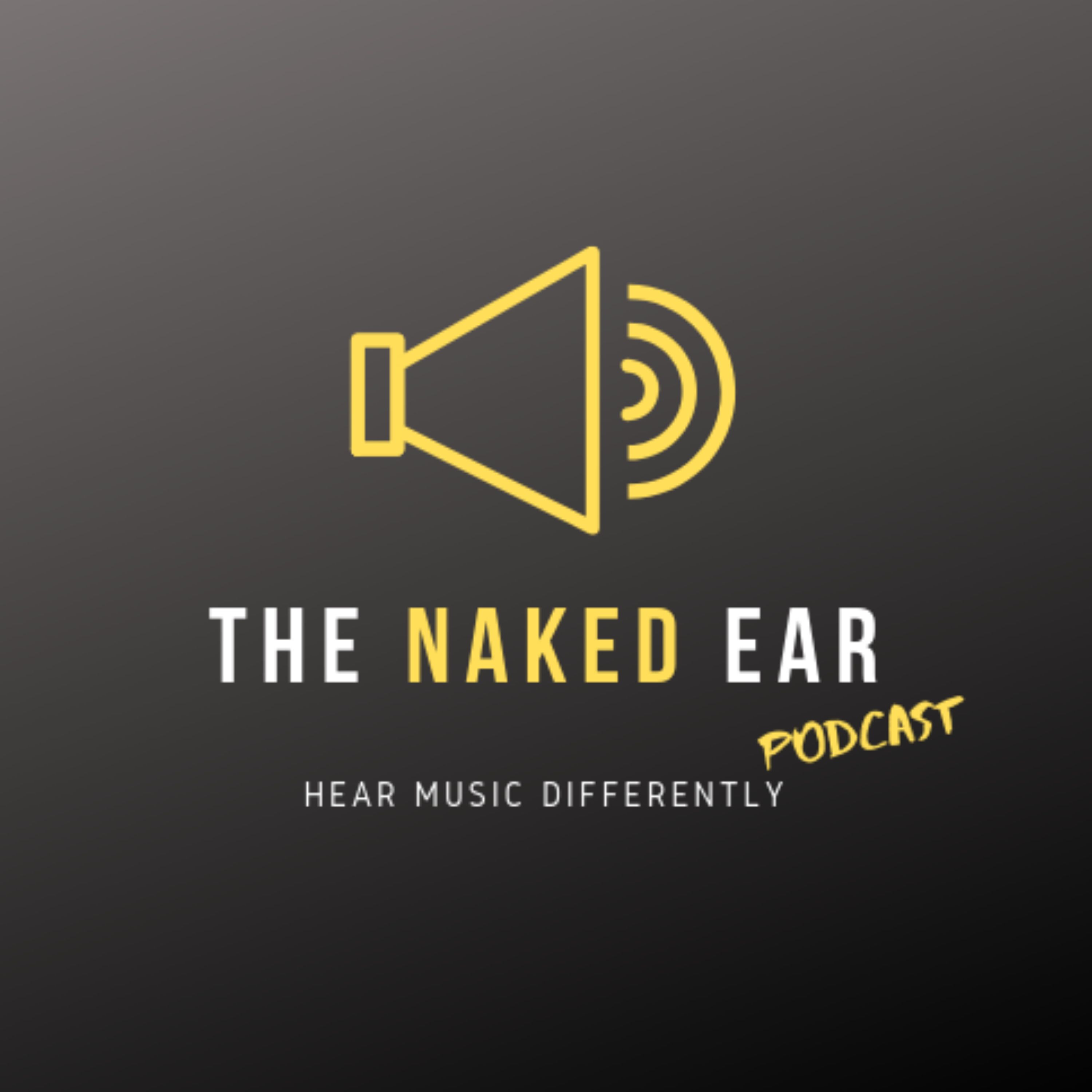 The Naked Ear