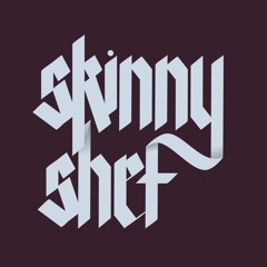 Skinny Shef