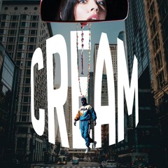 C.R.E.A.M