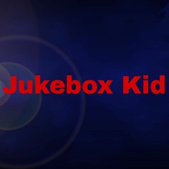 Jukebox Kid