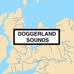 DOGGERLAND SOUNDS