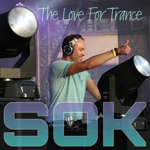 SOK - The Love For Trance 13 - 02 - 2024