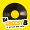 DJ Cheesy B