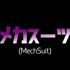 MechSuit