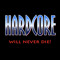 Hardcore 4 life!!!