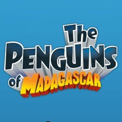The Penguins of Madagascar
