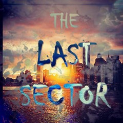 The Last Sector