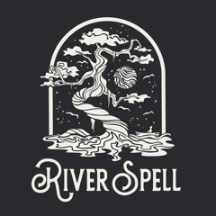River Spell