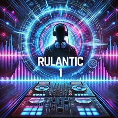 Rulantic1