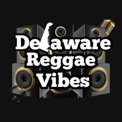 @DelawareReggaeVibes