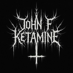 John F. Ketamine