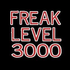 FreakLevel3000
