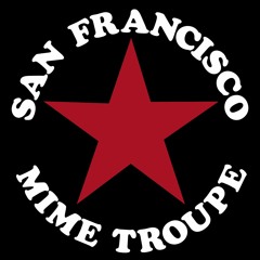 San Francisco Mime Troupe