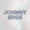 Johnny Edge