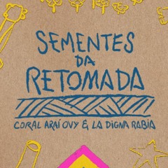Sementes da Retomada