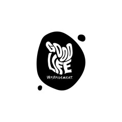 Good Life Management