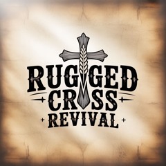 Rugged Cross Revival