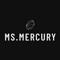 Ms.Mercury