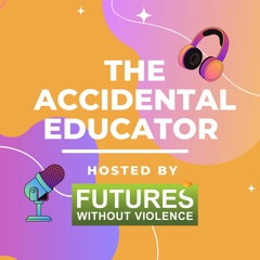 The Accidental Educator - Storytelling as a Podcasting Tool Part II