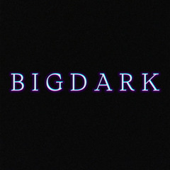 BIGDARK BEAT