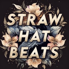 STRAW HAT BEATS