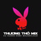 Thương ✈️Mix