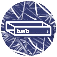 h u b ♪