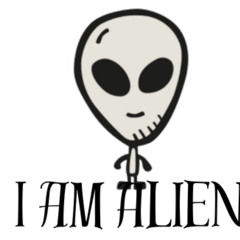 I am Alien