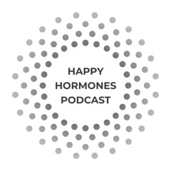Happy Hormones