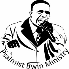 Psalmist Bwin Ministry