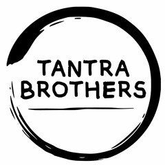 Tantra Brothers