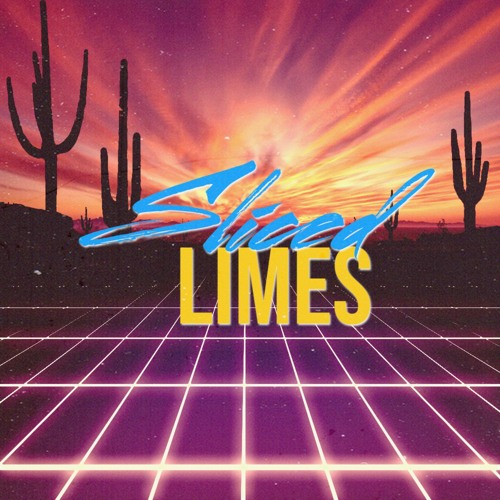 Stream Sliced Limes Band music Listen to songs, albums, playlists for