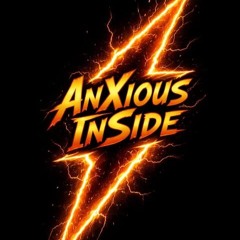 AnXious InSide